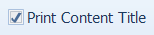 4. Print Content Title Checkbox